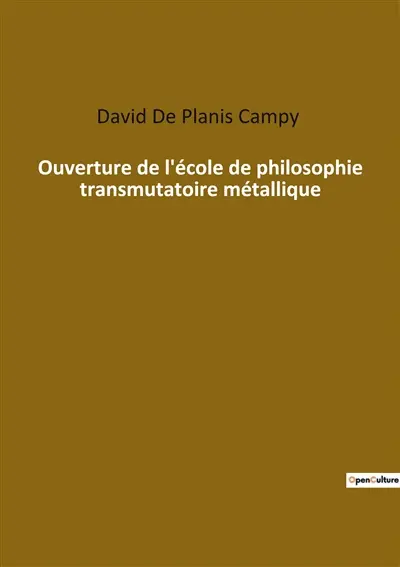 Ouverture de l'école de philosophie transmutatoire métallique