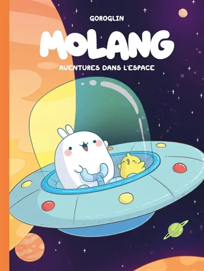 Molang. Aventures dans l'espace