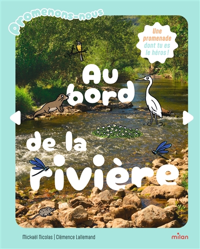 Au bord de la rivière : une...