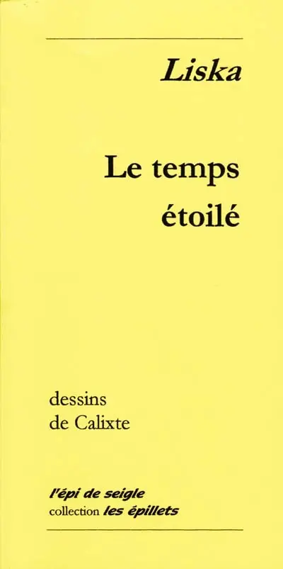 Le temps étoilé
