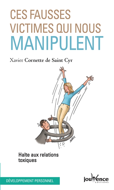 Ces fausses victimes qui...