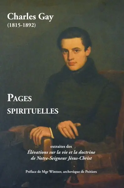 Pages spirituelles : extraites des Elévations sur la vie et la doctrine de Notre-Seigneur Jésus-Christ