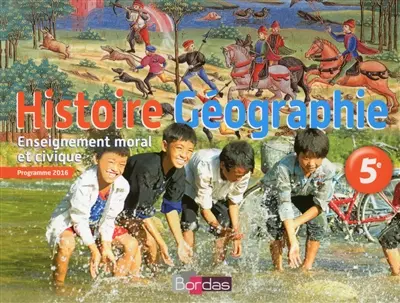 Histoire géographie, enseignement moral et civique, 5e : programme 2016
