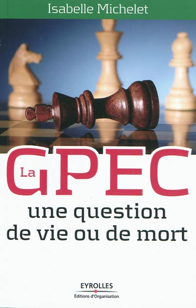 La GPEC : une question de vie ou de mort