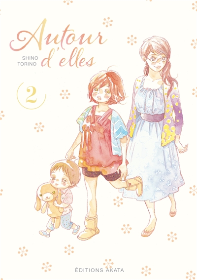 Autour d'elles. Vol. 2