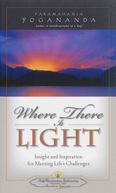 Where there is light :...