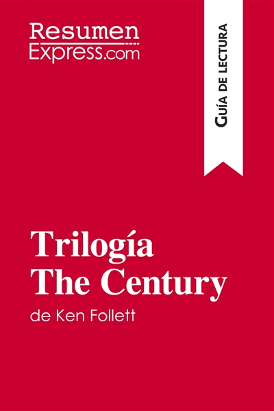 Trilogía The Century de Ken...