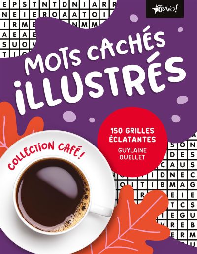 Collection Café - Mots cachés illustrés : 150 grilles éclatantes