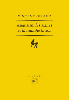 Augustin, les signes et la manifestation