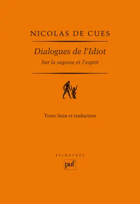 Dialogues de l'idiot sur la sagesse et l'esprit