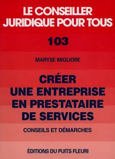 Créer votre entreprise en prestataire de services