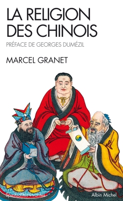 La religion des Chinois - Marcel Granet