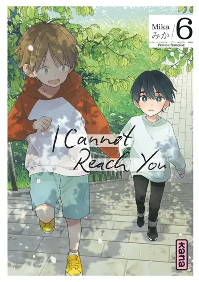 I cannot reach you. Vol. 6