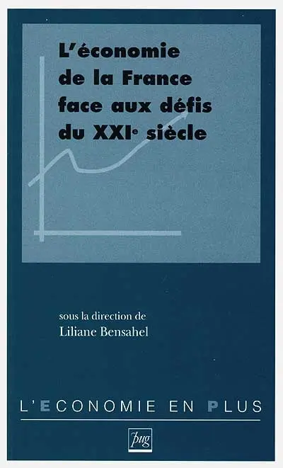 L'économie de la France face aux défis du XXIe siècle