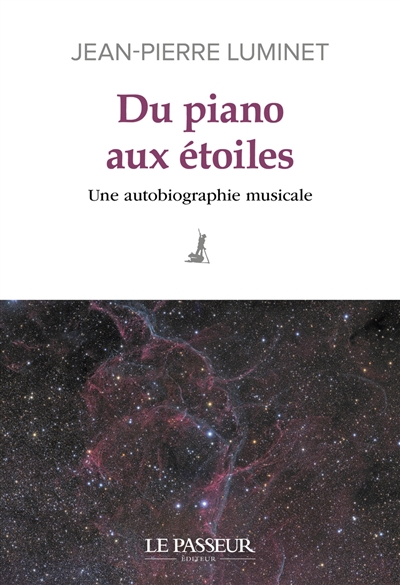 Du piano aux étoiles : une autobiographie musicale