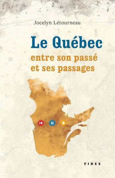 Le Québec, entre son passé et ses passages
