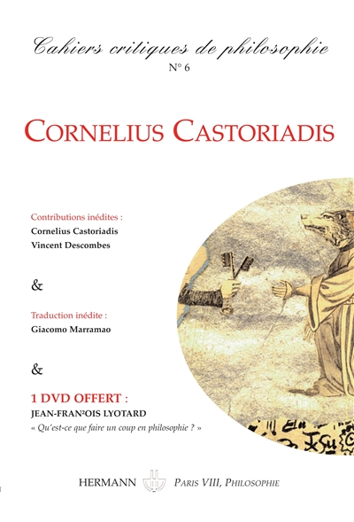 Cahiers critiques de philosophie, n° 6. Cornelius Castoriadis