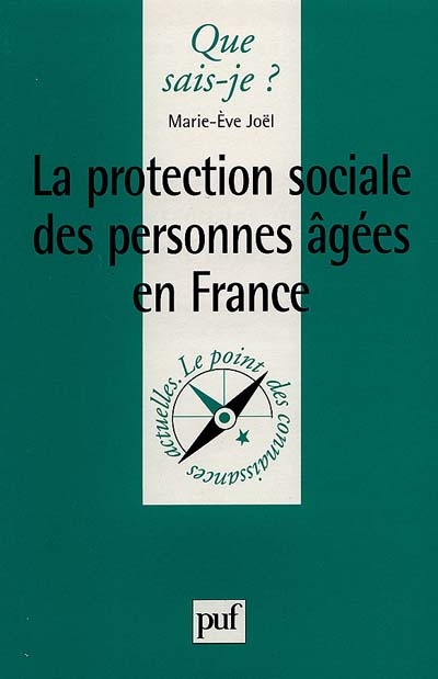 La protection sociale des personnes âgées en France