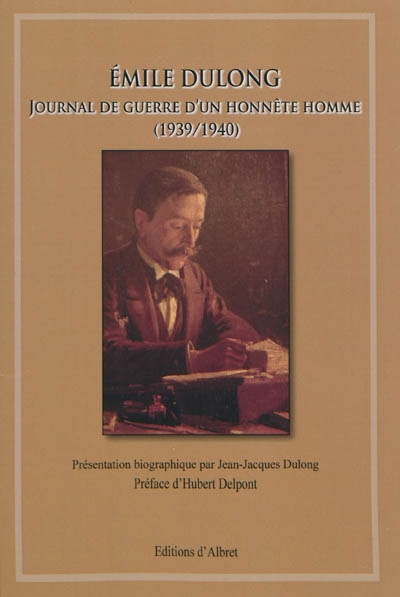 Journal de guerre d'un honnête homme (1939-1940)