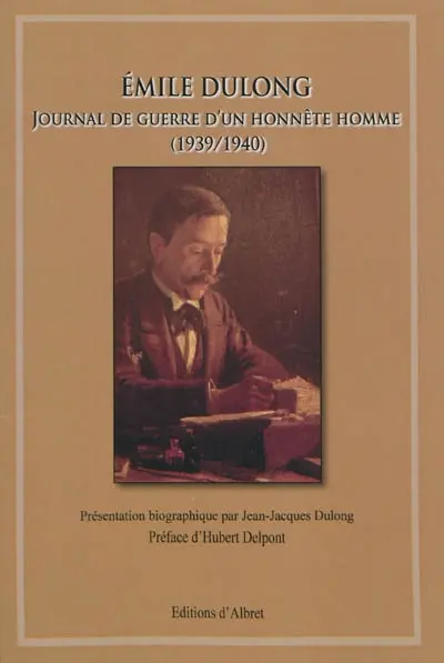 Journal de guerre d'un honnête homme (1939-1940)