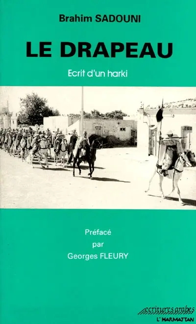 Le Drapeau : écrit d'un harki