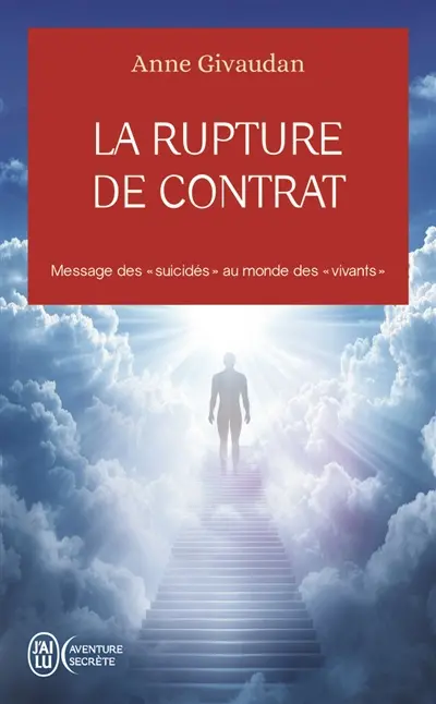 La rupture du contrat : message des suicidés au monde des vivants