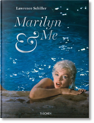 Marilyn & me : a memoir in words and photographs