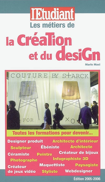 Les métiers de la création et du design