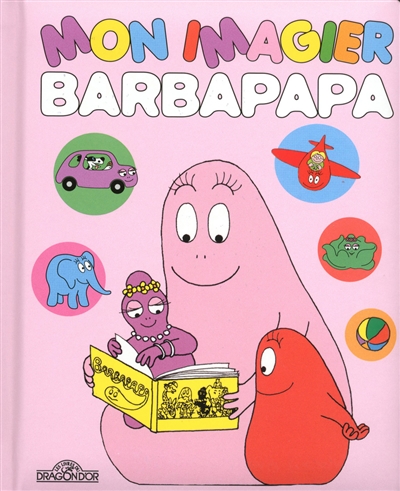 Mon imagier Barbapapa