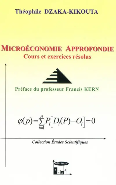 Microéconomie approfondie : cours et exercices corrigés