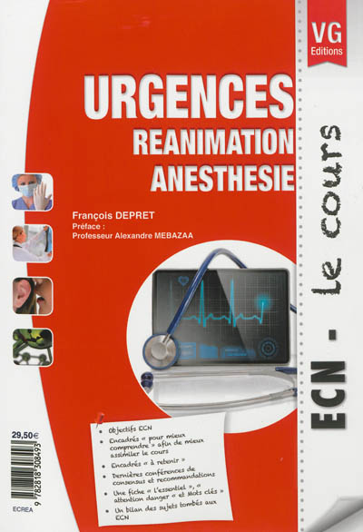 Urgences : réanimation, anesthésie