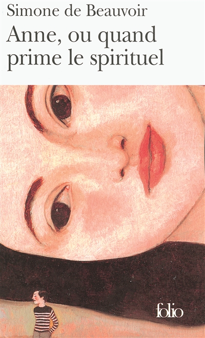Anne ou Quand prime le spirituel