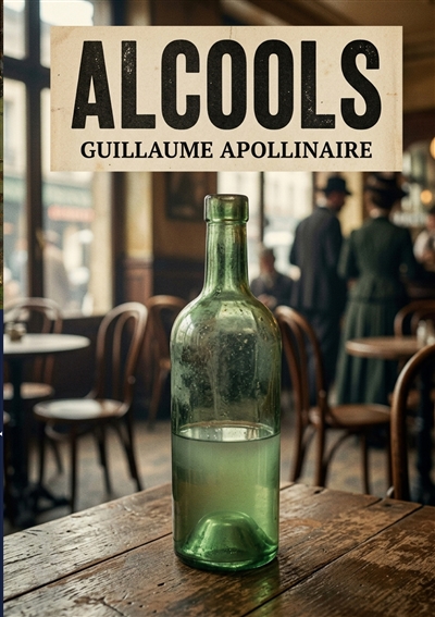Alcools : Une exploration...