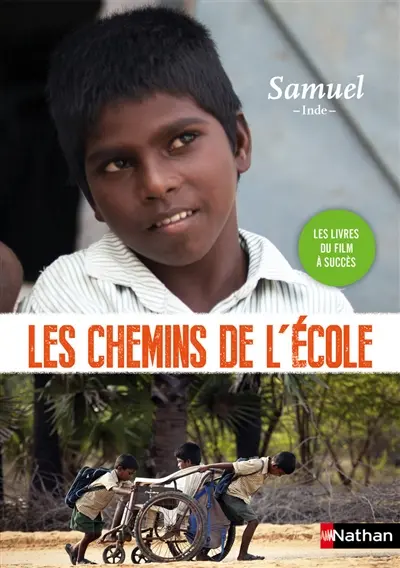 Les chemins de l'école. Samuel : Inde