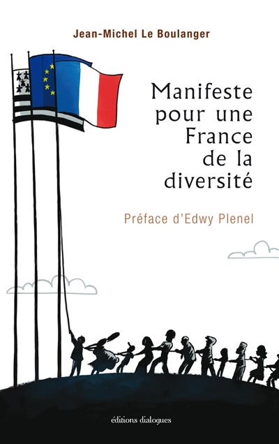 Manifeste pour une France de la diversité : de Bretagne et du monde