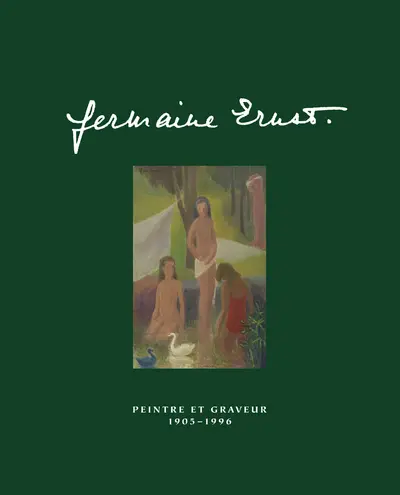 Germaine Ernst : peintre et graveur : 1905-1996