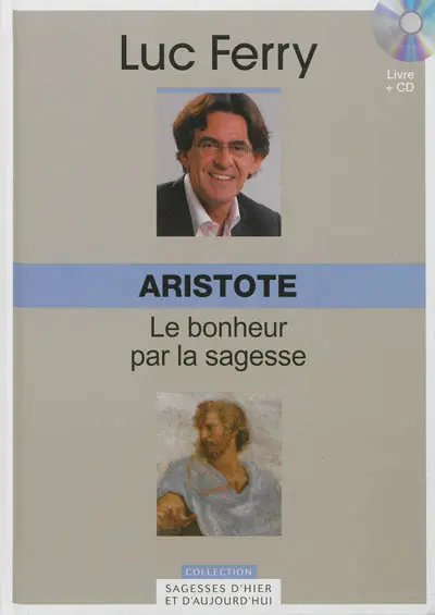 Aristote : le bonheur par la sagesse