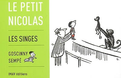 Le petit Nicolas. Les singes