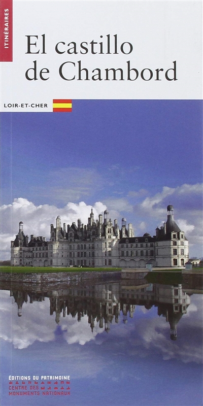 Le château de Chambord (en espagnol)