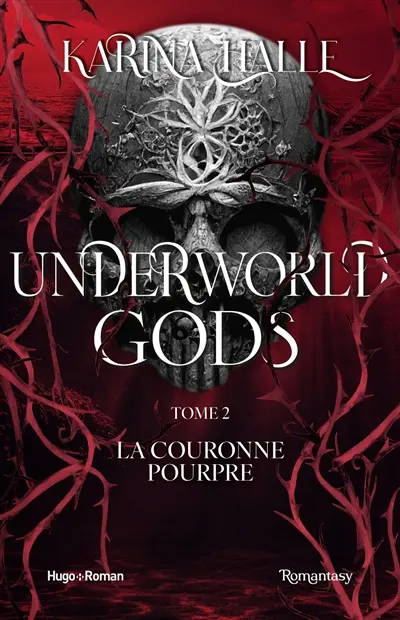 Underworld gods. Vol. 2. La couronne pourpre