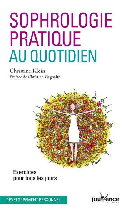 Sophrologie pratique :...