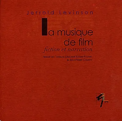 La musique de film : fiction et narration