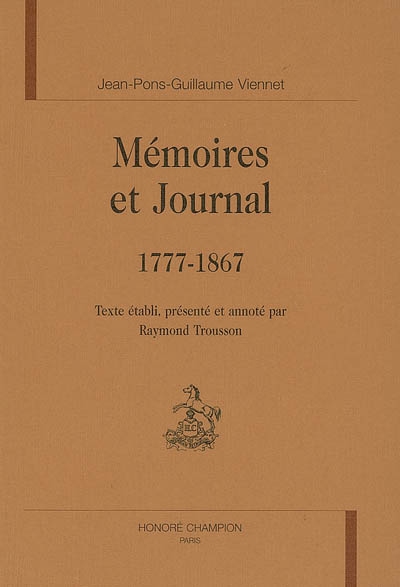 Mémoires et journal : 1777-1867