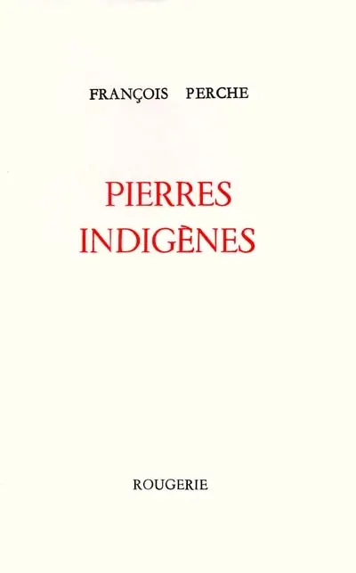 Pierres indigènes