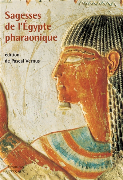 Sagesses de l'Egypte pharaonique