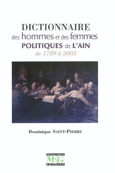 Dictionnaire des hommes et des femmes politiques de l' A