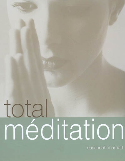 Total méditation
