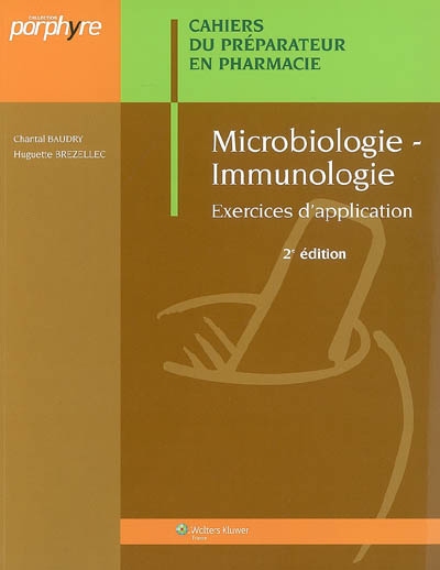 Microbiologie-immunologie : exercices d'application