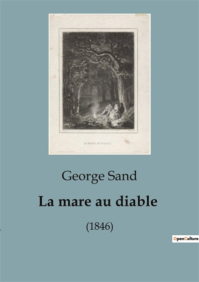La mare au diable : (1846)