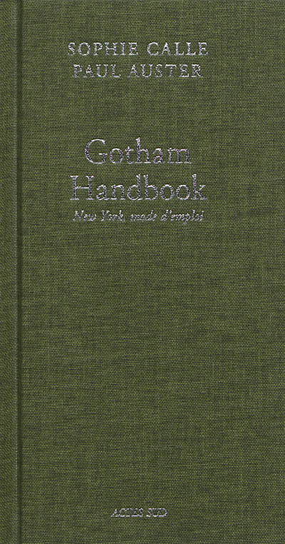 Doubles-jeux. Gotham handbook : New York, mode d'emploi
